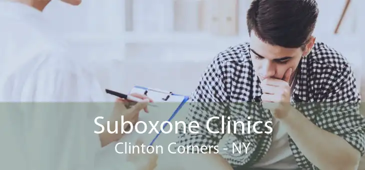 Suboxone Clinics Clinton Corners - NY