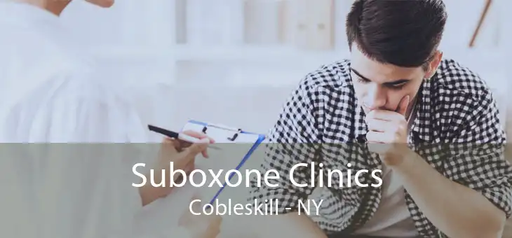 Suboxone Clinics Cobleskill - NY