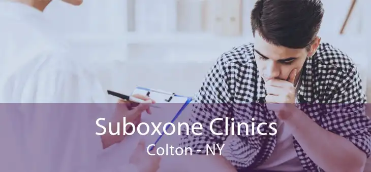 Suboxone Clinics Colton - NY
