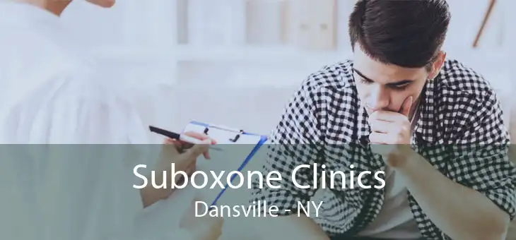 Suboxone Clinics Dansville - NY