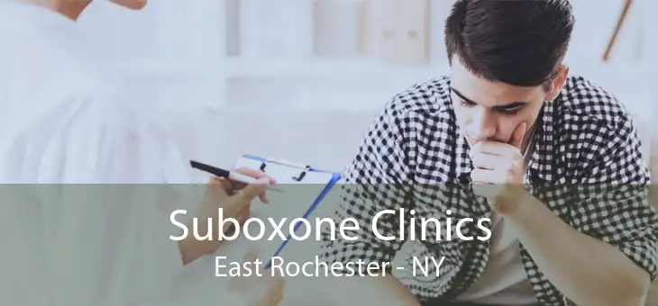 Suboxone Clinics East Rochester - NY