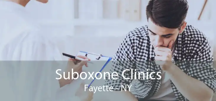 Suboxone Clinics Fayette - NY