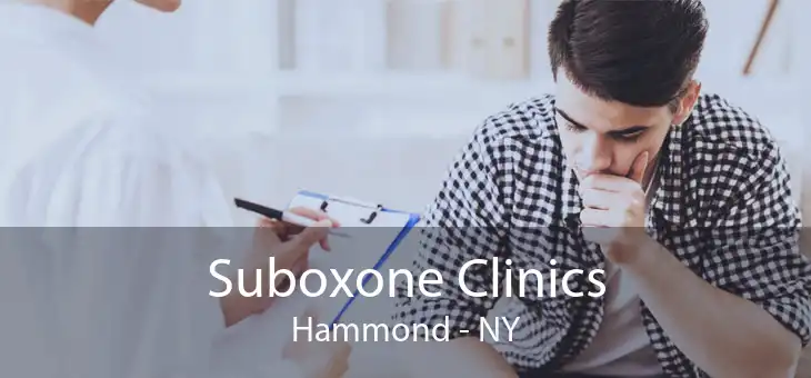 Suboxone Clinics Hammond - NY