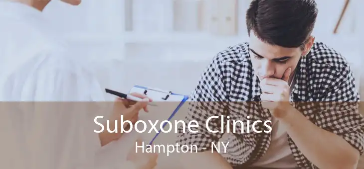 Suboxone Clinics Hampton - NY