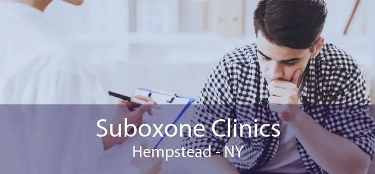 Suboxone Clinics Hempstead - NY