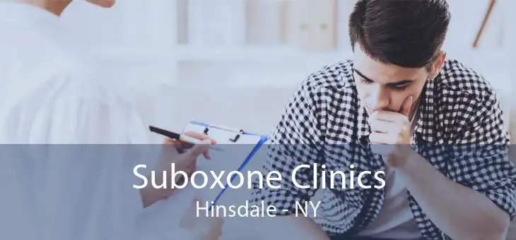 Suboxone Clinics Hinsdale - NY