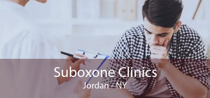 Suboxone Clinics Jordan - NY