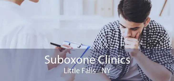 Suboxone Clinics Little Falls - NY