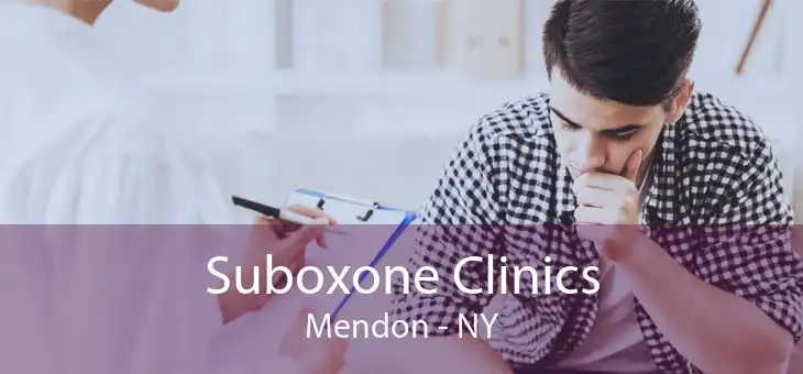 Suboxone Clinics Mendon - NY