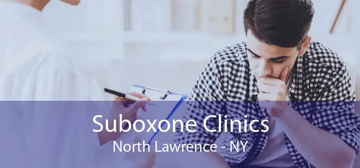 Suboxone Clinics North Lawrence - NY