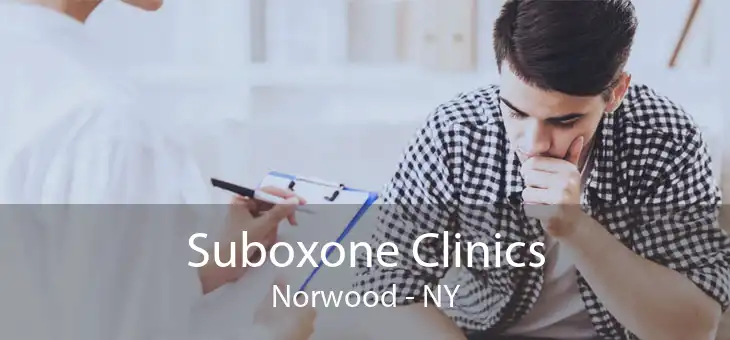Suboxone Clinics Norwood - NY