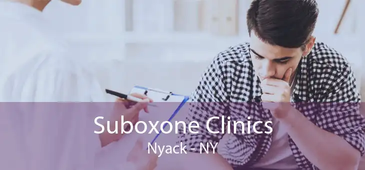 Suboxone Clinics Nyack - NY