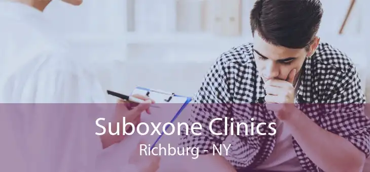 Suboxone Clinics Richburg - NY