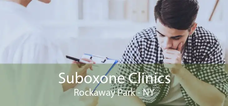 Suboxone Clinics Rockaway Park - NY