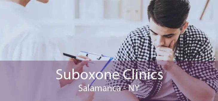 Suboxone Clinics Salamanca - NY