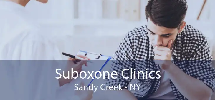 Suboxone Clinics Sandy Creek - NY