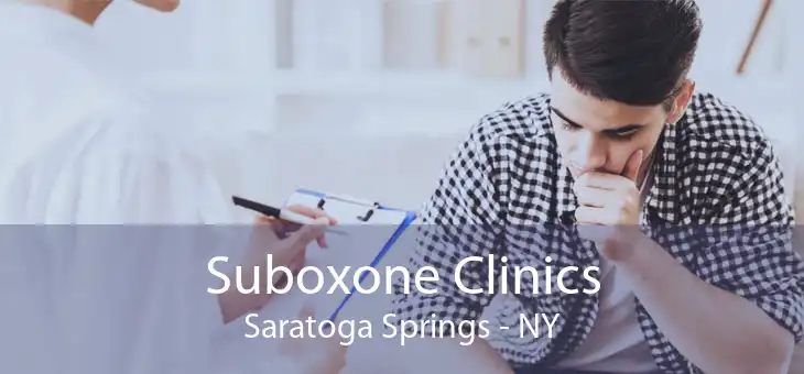 Suboxone Clinics Saratoga Springs - NY