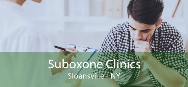 Suboxone Clinics Sloansville - NY