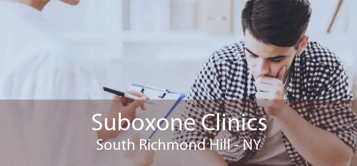 Suboxone Clinics South Richmond Hill - NY