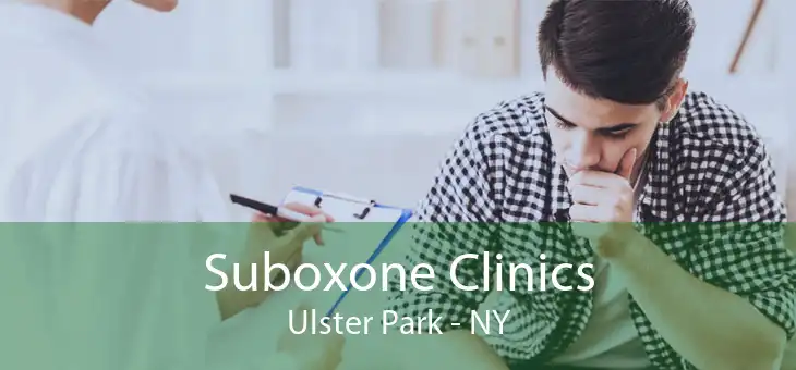 Suboxone Clinics Ulster Park - NY