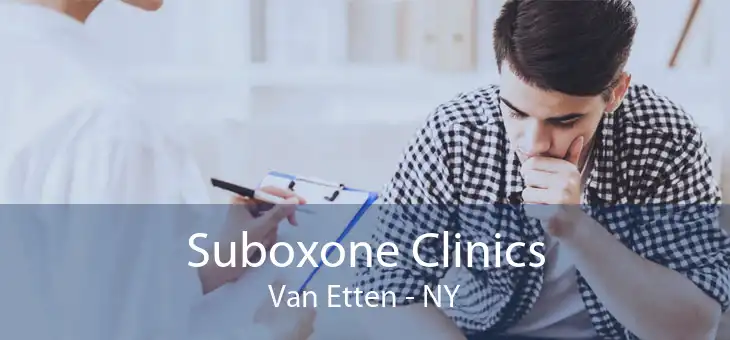 Suboxone Clinics Van Etten - NY