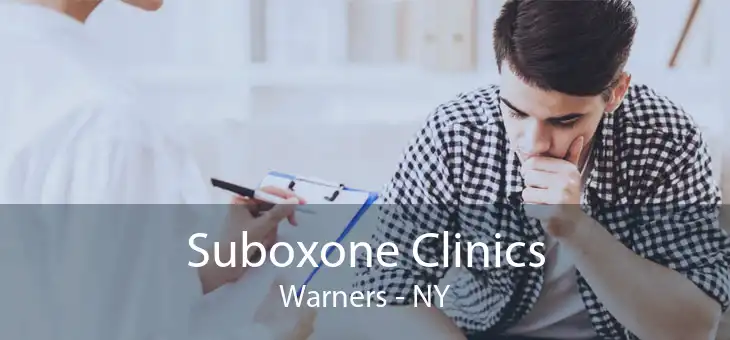 Suboxone Clinics Warners - NY