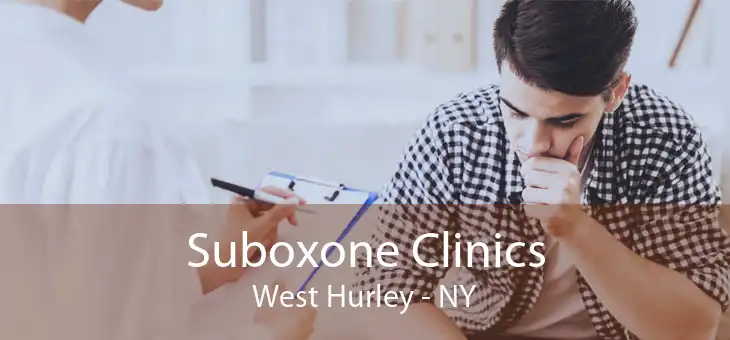 Suboxone Clinics West Hurley - NY