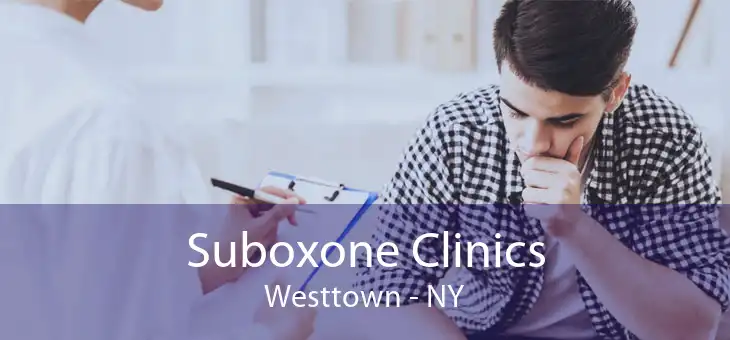 Suboxone Clinics Westtown - NY