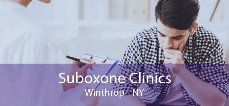 Suboxone Clinics Winthrop - NY