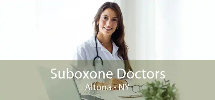 Suboxone Doctors Altona - NY