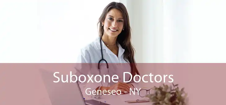 Suboxone Doctors Geneseo - NY