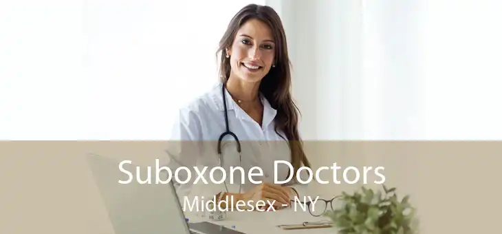 Suboxone Doctors Middlesex - NY
